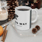 Success Mindset Mug - 11oz Motivational Coffee Cup